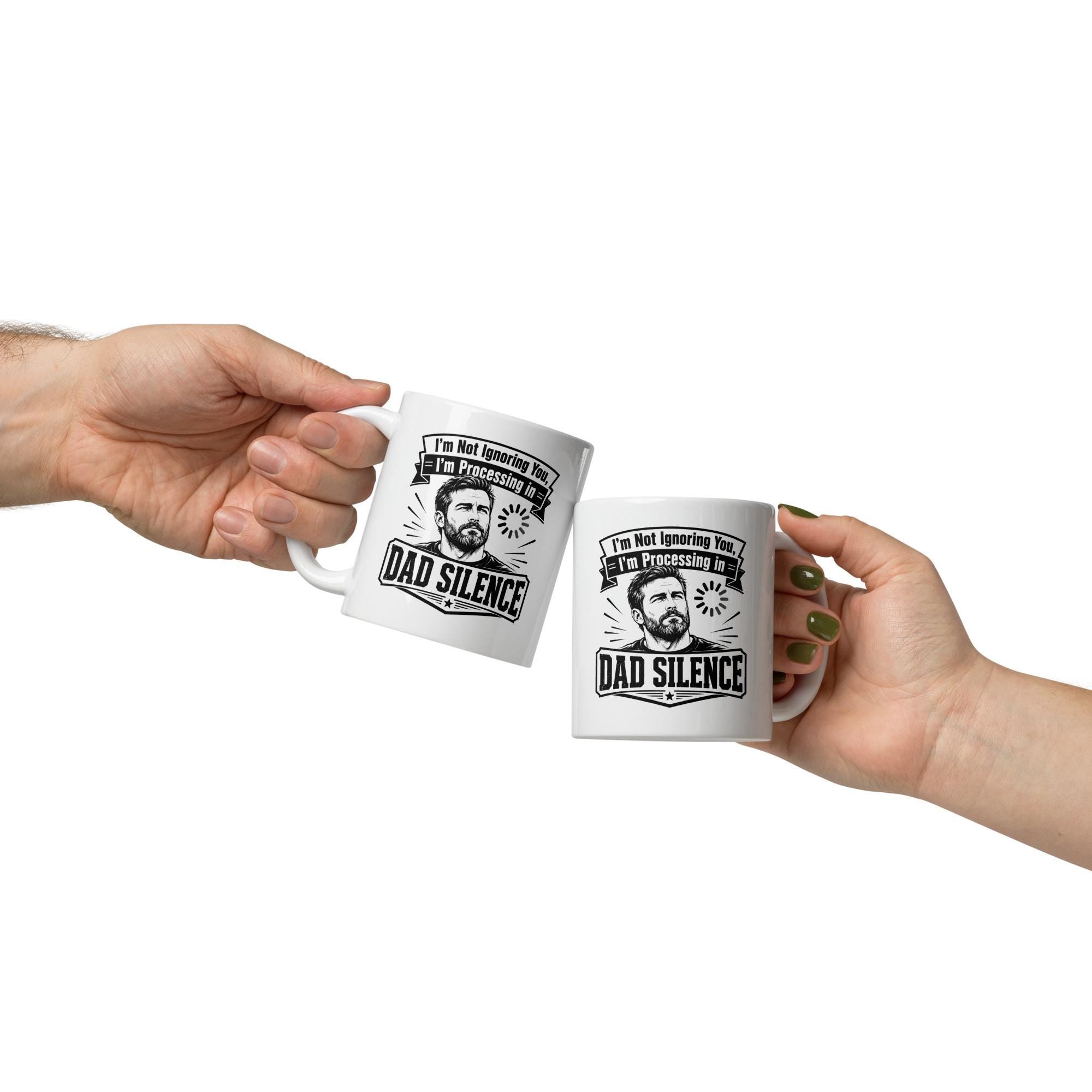 I'm Not Ignoring You, I'm Processing in Dad Silence - Funny Dad Mug product image 5, showing the mug design and product mockup.