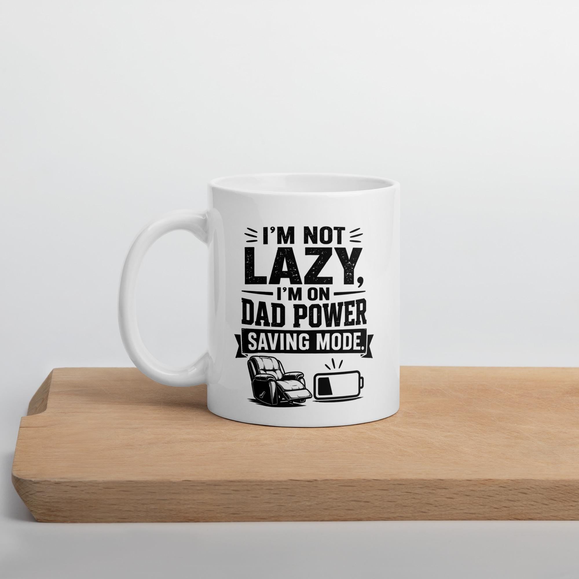 Dad Power Saving Mode - Funny Tired Dad Mug product image 9, showing the mug design and product mockup.