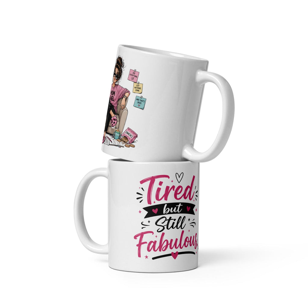 Tired but Still Fabulous - Funny Mom Mug product image 5, showing the mug design and product mockup.