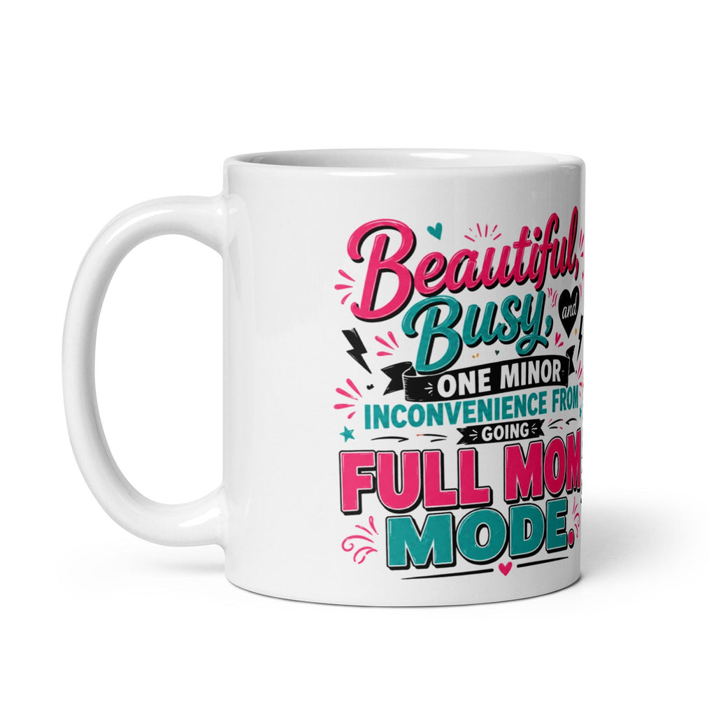 Full Mom Mode - Funny Mom Mug product image 8, showing the mug design and product mockup.